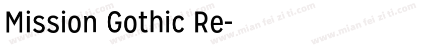 Mission Gothic Re字体转换